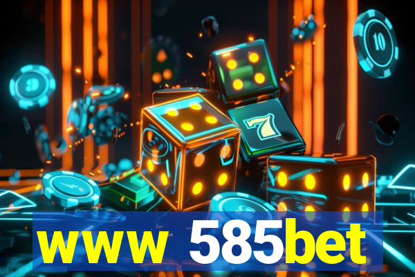 www 585bet